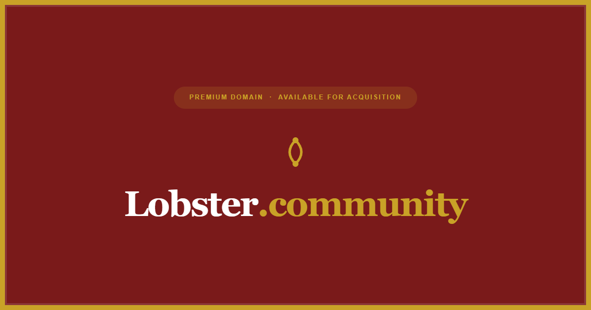 Lobster.community | Premium Domain For Sale | Open-Claw AI Community